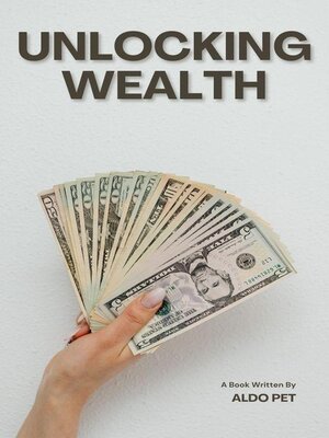 cover image of Unlocking Wealth